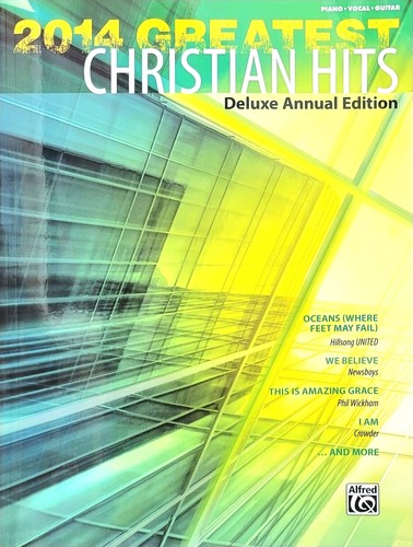 2014 greatest christian hits - 2014,