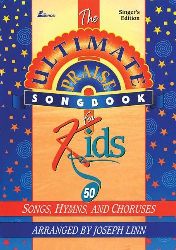 Ultimate praise songbook for - praise,