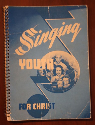 Singing youth for christ 1948 - for,